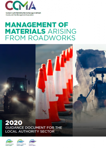 New 2020 Guidance Document: Management of Materials Arising from Roadworks